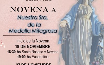 Novena y Santa Misa en honor a Nuestra Señora de la Medalla Milagrosa