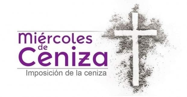 Miércoles 17de Febrero Misa de imposición de cenizas 19:00 hs